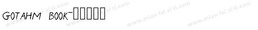gotahm book字体转换